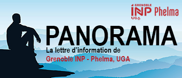 PANORAMA - La lettre d'information de Grenoble INP - Phelma
